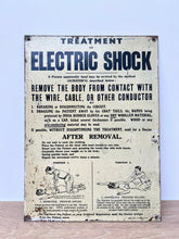 Load image into Gallery viewer, 1940's Mill Sign 'Treatment of Electric Shock'