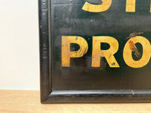 Load image into Gallery viewer, "Smoking Strictly Prohibited" Signwritten Theatre Sign c.1920's