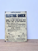 Load image into Gallery viewer, 1940's Mill Sign 'Treatment of Electric Shock'
