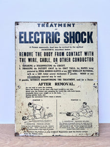 1940's Mill Sign 'Treatment of Electric Shock'
