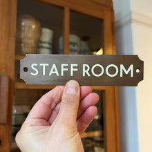 Load image into Gallery viewer, 1930&#39;s &#39;Staff Room&#39; Bronze &amp; Enamel Door Sign
