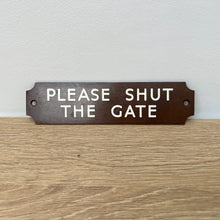 Load image into Gallery viewer, &#39;Please Shut The Gate&#39; Bronze Door Sign c.1930&#39;s

